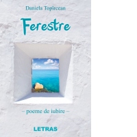 Ferestre - poeme de iubire