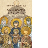 Civilizatia bizantina (330 - 1453)