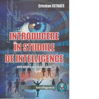 Introducere in studiile de intelligence. Ghid pentru societatea civila