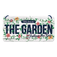 Placa metalica cu snur 10x20 We Are In The Garden, Follow the sun