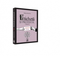 Eticheta si protocol. Volumul II. Masa e servita: comunicare nonverbala