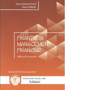 Finante si management financiar. Editia a III-a, revizuita