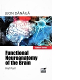 Functional neuroanatomy of the brain. Volume I