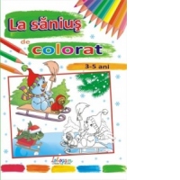La sanius de colorat (3-5 ani)