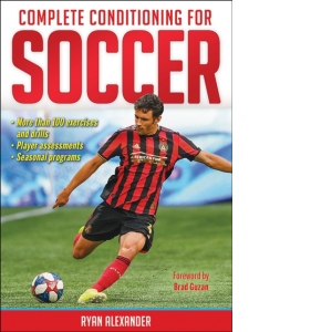 Complete Conditioning for Soccer
