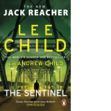 The Sentinel: (Jack Reacher 25)