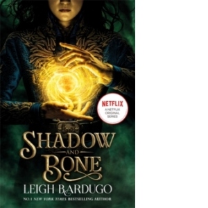 Shadow and Bone: A Netflix Original Series