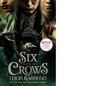 Six of Crows: TV tie-in edition : Book 1