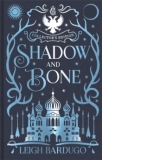 Shadow and Bone : Book 1 Collector's Edition