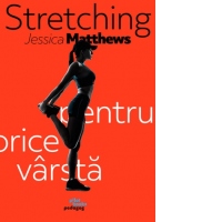 Stretching pentru orice varsta