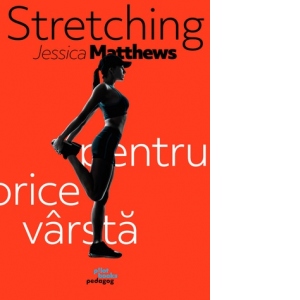 Stretching Pentru Orice Varsta
