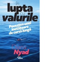 In lupta cu valurile. Povestea unei inotatoare de cursa lunga