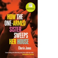 How the One-Armed Sister Sweeps Her House