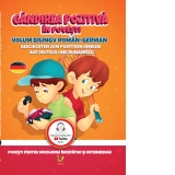 Gandirea pozitiva in povesti / Geschichten zum positiven Denken. Volum bilingv roman-german