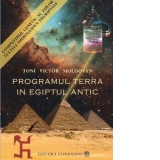 Pachet 3 carti: Programul Terra in Egiptul Antic. Computerul genetic al zeilor (vol 1 + vol 2), Cartea egipteana a mortilor