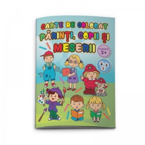 Carte de colorat A4 Parinti, copii si meserii