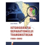 Istoriografia separatismului transnistrean (1989-2005)