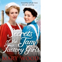 Secrets of the Jam Factory Girls