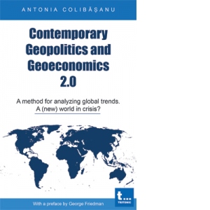 Contemporary Geopolitics and Geoeconomics 2.0