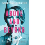 Above and Beyond: Secrets of a Private Flight Attendant