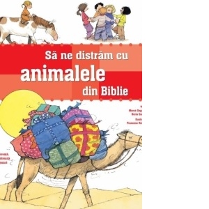Sa ne distram cu animalele din Biblie