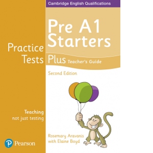 Practice Tests Plus Pre A1 Starters Teacher's Guide, second edition