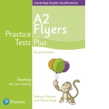 Practice Tests Plus A2 Flyers Studen's Book, second edition