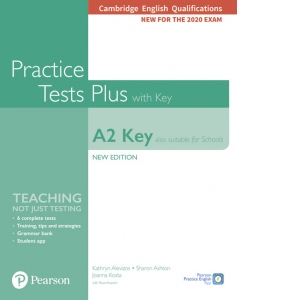 KET Practice Tests Plus Cambridge English Qualifications: A2 Key (Also suitable for Schools) New Edition Practice Tests Plus Student's Book with key, second edition