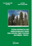 Reteaua nationala de serii dendrocronologice pentr pinul silvestru (Pinus Sylvestris) din Romania - Pidecro