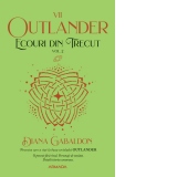 Ecouri din trecut vol. 2 (Seria Outlander, partea a VII-a, editie 2021)