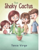 The Shaky Cactus