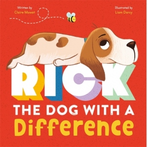 Rick: The Dog With A Difference