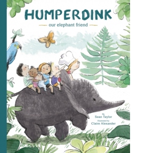 Humperdink Our Elephant Friend