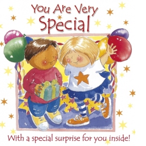 You are very special