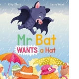 Mr Bat Wants a Hat