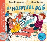 The Hospital Dog : Book and CD Pack