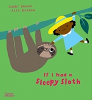 If I had a sleepy sloth