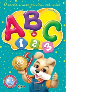 Marea carte de colorat - ABC + 1,2,3 O carte mare pentru cei mici (cu 70 de autocolante)