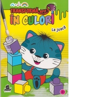 Transforma apa in culori. La joaca