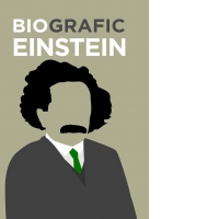 BioGrafic Einstein. Biografia lui Einstein