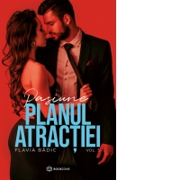 Planul atractiei. Volumul 3