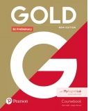 Gold B1 Preliminary Student Book with MyEnglishLab, 2nd Edition