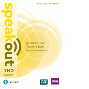 Speakout Advanced Plus Teachers' Book with Resource and Assessment Disk, 2nd Edition