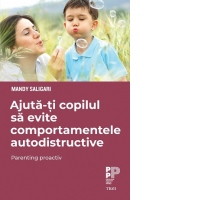 Ajuta-ti copilul sa evite comportamentele autodistructive