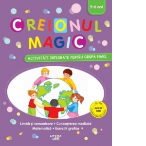 Creionul magic. Activitati integrate pentru grupa mare