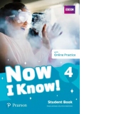 Now I Know! 4 Student Book with Online Practice