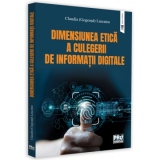 Dimensiunea etica a culegerii de informatii digitale
