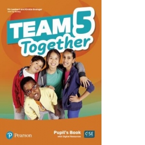 Team Together 5 Pupil's Book with Digital Resources