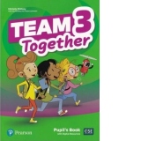 Team Together 3 Pupil's Book with Digital Resources