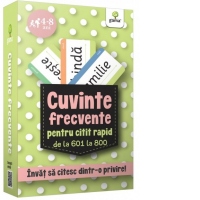 Cuvinte frecvente pentru citit rapid de la 601 la 800. Invat sa citesc dintr-o privire!